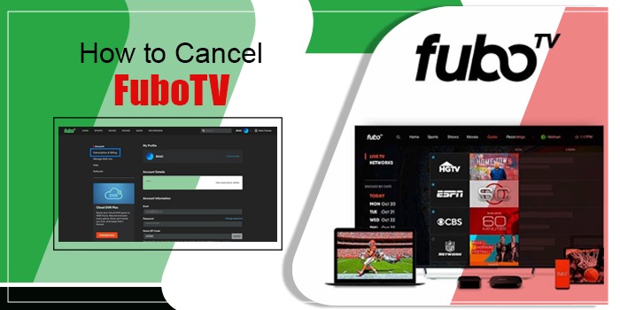 How to Cancel FuboTV Subscription on Your Device