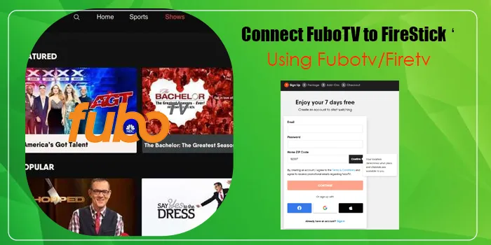 Install, Connect, and Activate FuboTV on Amazon FireStick