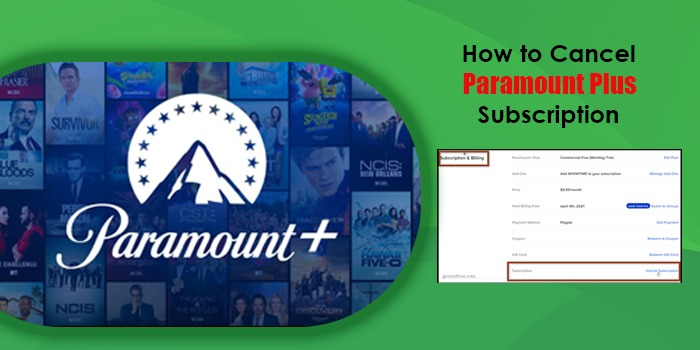 How to Cancel Paramount Plus Subscription and Free Trial
